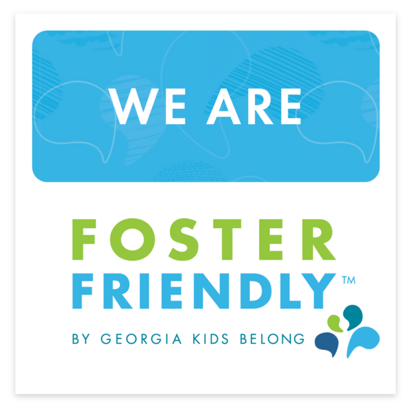 GA’s first businesses to rally around foster families on the Foster Friendly app! We are Foster Friendly